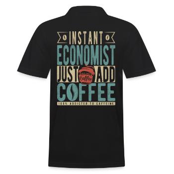 Instant Economist Fügen Sie einfach Kaffee hinzu - Männer Poloshirt - Schwarz - Hinten - Kai (181cm)