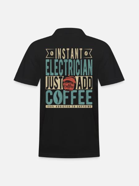 Instant Electrician Just Add Coffee - Men's Polo Shirt - black