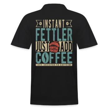 Instant Fettler Einfach Kaffee hinzufügen - Männer Poloshirt - Schwarz - Hinten - Kai (181cm)