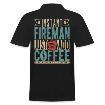 Instant-Feuerwehrmann Fügen Sie einfach Kaffee hinzu - Männer Poloshirt - Schwarz - Hinten - Kai (181cm)