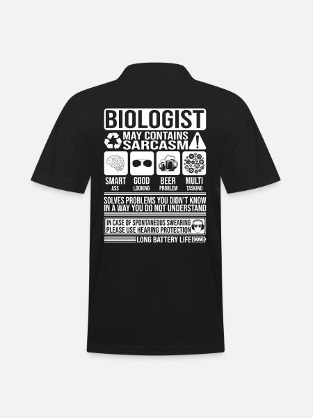 Biologist Sarcasm funny Gift Biologist - Men's Polo Shirt - black