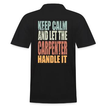 Keep Calm Handwerker Spruch Handwerker Geschenk - Männer Poloshirt - Schwarz - Hinten - Kai (181cm)