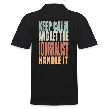 Restez calme Journaliste disant cadeau de journaliste - Polo Homme - noir - Dos - Kai (181cm)