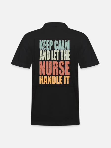 Keep Calm Nurse Saying Nurse - Men's Polo Shirt - black