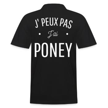 JE PEUX PAS J'AI PONEY idée cadeau citation humour - Polo Homme - noir - Dos - Kai (181cm)