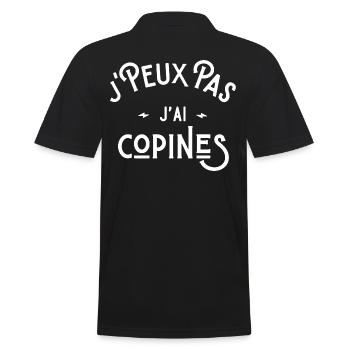 je peux pas j'ai copines idée cadeau humour - Polo Homme - noir - Dos - Kai (181cm)