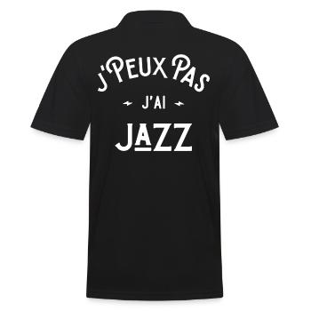 je peux pas j'ai jazz idée cadeau citation humour - Polo Homme - noir - Dos - Kai (181cm)