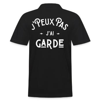 je peux pas j'ai garde idée cadeau humour - Polo Homme - noir - Dos - Kai (181cm)