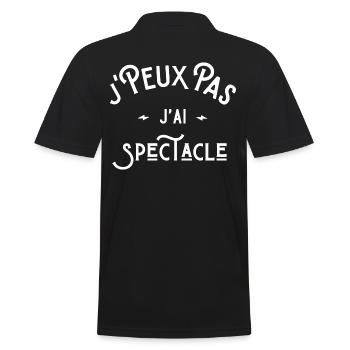 je peux pas j’ai spectacle idée cadeau humour - Polo Homme - noir - Dos - Kai (181cm)