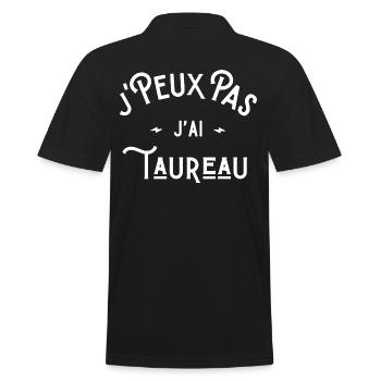 je peux pas j'ai taureau idée cadeau humour - Polo Homme - noir - Dos - Kai (181cm)