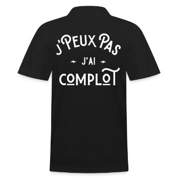je peux pas j'ai complot idée cadeau humour - Polo Homme - noir - Dos - Kai (181cm)