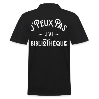 je peux pas j'ai bibliothèque idée cadeau humour - Polo Homme - noir - Dos - Kai (181cm)