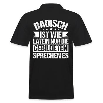 Badisch ist wie Latein weiss - Männer Poloshirt - Schwarz - Hinten - Kai (181cm)