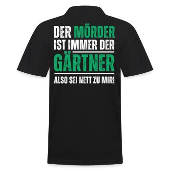 Der Mörder ist der Gärtner, also sei nett zu mir! - Männer Poloshirt - Schwarz - Hinten - Kai (181cm)