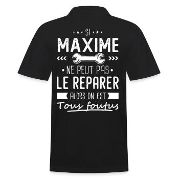 Maxime ne peut pas le réparer cadeau maxime - Polo Homme - noir - Dos - Kai (181cm)