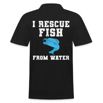 I Rescue Fish From Water Fischer - Männer Poloshirt - Schwarz - Hinten - Kai (181cm)