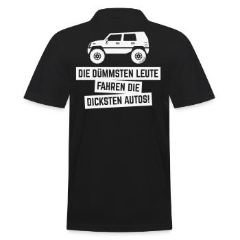 Die Dümmsten Leute Fahren Die Dicksten Autos! (W) - Männer Poloshirt - Schwarz - Hinten - Kai (181cm)