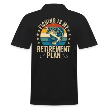 Fishing Is My Retirement Plan Sport Fishing Angler - Men's Polo Shirt - black - Back - Kai (181cm)