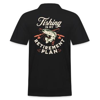 Fishing Is My Retirement Plan Sport Fishing Angler - Men's Polo Shirt - black - Back - Kai (181cm)