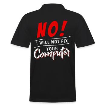 No I Will Not Fix Your Computer - Polo Homme - noir - Dos - Kai (181cm)