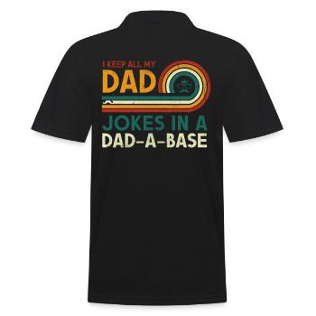 Ich Bewahre Alle Witze Meines Vaters In Einem - Männer Poloshirt - Schwarz - Hinten - Kai (181cm)