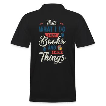 This Is What I Do I Read Books And I Know - Men's Polo Shirt - black - Back - Kai (181cm)