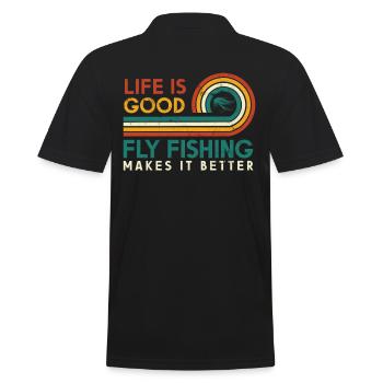 Life is good fly fishing makes it better - Men's Polo Shirt - black - Back - Kai (181cm)