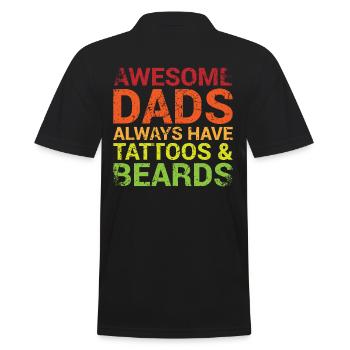 Great Fathers Always Have Tattoos And Beards - Men's Polo Shirt - black - Back - Kai (181cm)