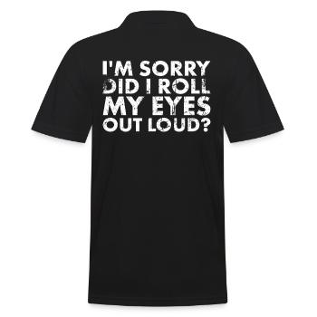 Je suis désolé, j’ai les yeux forts - Polo Homme - noir - Dos - Kai (181cm)