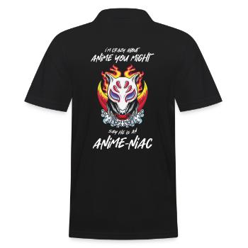 Ich Bin Verrückt Nach Anime, Von Dem Man Sagen - Männer Poloshirt - Schwarz - Hinten - Kai (181cm)