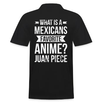 Was Ist Ein Mexikaner-lieblings-anime? Juan Stück - Männer Poloshirt - Schwarz - Hinten - Kai (181cm)