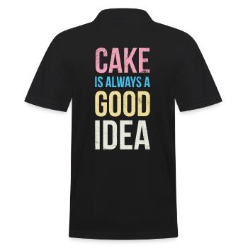 Cake is always a good idea to the baker or - Men's Polo Shirt - black - Back - Kai (181cm)
