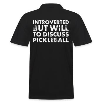 Introvertiert, Aber Bereit, Für Pickleball Zu - Männer Poloshirt - Schwarz - Hinten - Kai (181cm)