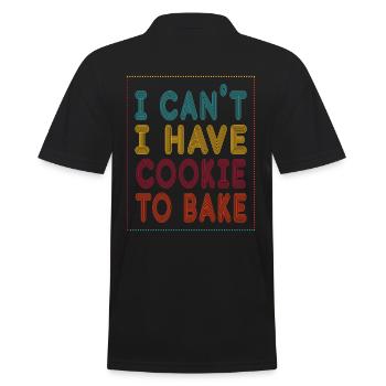 I can't have a cookie to bake or bake - Men's Polo Shirt - black - Back - Kai (181cm)