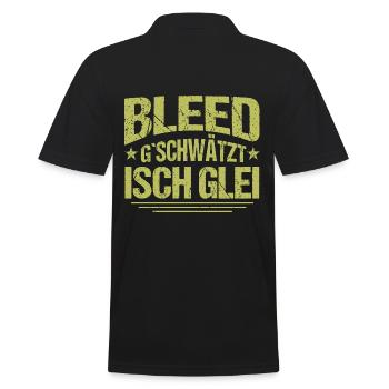 Bleed gschwätzt isch glei Alemannischer Spruch - Männer Poloshirt - Schwarz - Hinten - Kai (181cm)