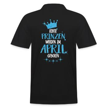 ECHTE PRINZEN WERDEN IM APRIL GEBOREN - Männer Poloshirt - Schwarz - Hinten - Kai (181cm)