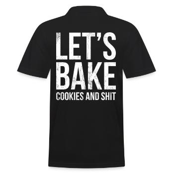 Faisons cuire des biscuits et de la merde pour les boulangers ou - Polo Homme - noir - Dos - Kai (181cm)