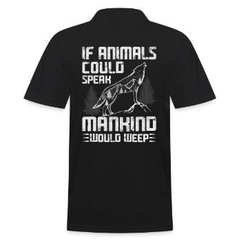 If animals could speak, humanity would - Men's Polo Shirt - black - Back - Kai (181cm)