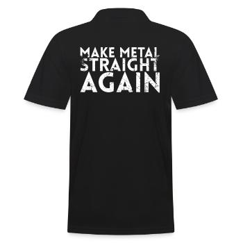 Machen Sie Metall Wieder Gerade Design Für - Männer Poloshirt - Schwarz - Hinten - Kai (181cm)