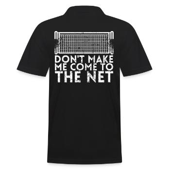 Lass Mich Nicht Zum Netzdesign Für Tennis Kommen - Männer Poloshirt - Schwarz - Hinten - Kai (181cm)