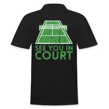 Wir Sehen Uns Vor Gericht Design Für Tennisspieler - Männer Poloshirt - Schwarz - Hinten - Kai (181cm)