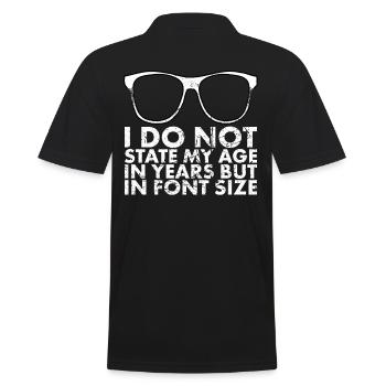 Ich Gebe Mein Alter Nicht In Jahren An, Sondern In - Männer Poloshirt - Schwarz - Hinten - Kai (181cm)