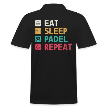 Essen Sie Schlaf Padel Wiederholen Sie - Männer Poloshirt - Schwarz - Hinten - Kai (181cm)
