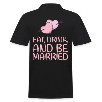Eat, drink and be married, - Men's Polo Shirt - black - Back - Kai (181cm)