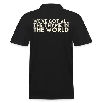 Wir Haben Den Ganzen Thymian Der Welt Für Die - Männer Poloshirt - Schwarz - Hinten - Kai (181cm)