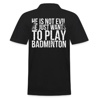 Il n’est pas méchant, il veut juste jouer au badminton - Polo Homme - noir - Dos - Kai (181cm)