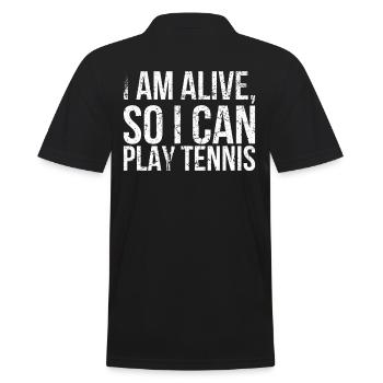 Je vis, donc je peux jouer au tennis design pour - Polo Homme - noir - Dos - Kai (181cm)