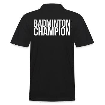 Champion de badminton pour les joueurs de badminton ou - Polo Homme - noir - Dos - Kai (181cm)