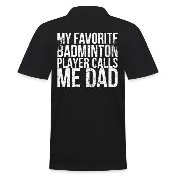 Meine Lieblings-badmintonspieler Nennen Mich Papa - Männer Poloshirt - Schwarz - Hinten - Kai (181cm)