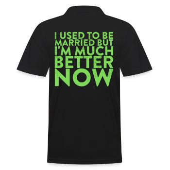 I used to be married, but now I'm feeling - Men's Polo Shirt - black - Back - Kai (181cm)